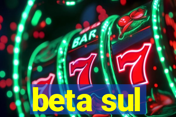 beta sul